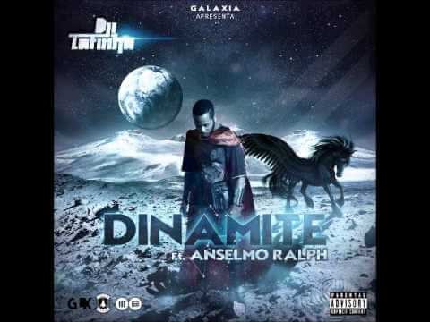 Dinamite – Dji Tafinha com Anselmo Ralph